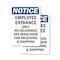 Signmission Employee Entrance Only No Deliveries OSHA Notice Sign, Vinyl Decal, 10in W x 14in L, 2PK OS-2PACK-NS-D-1014-V-11946 - alternate 1